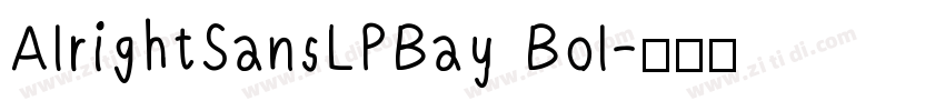 AlrightSansLPBay Bol字体转换
